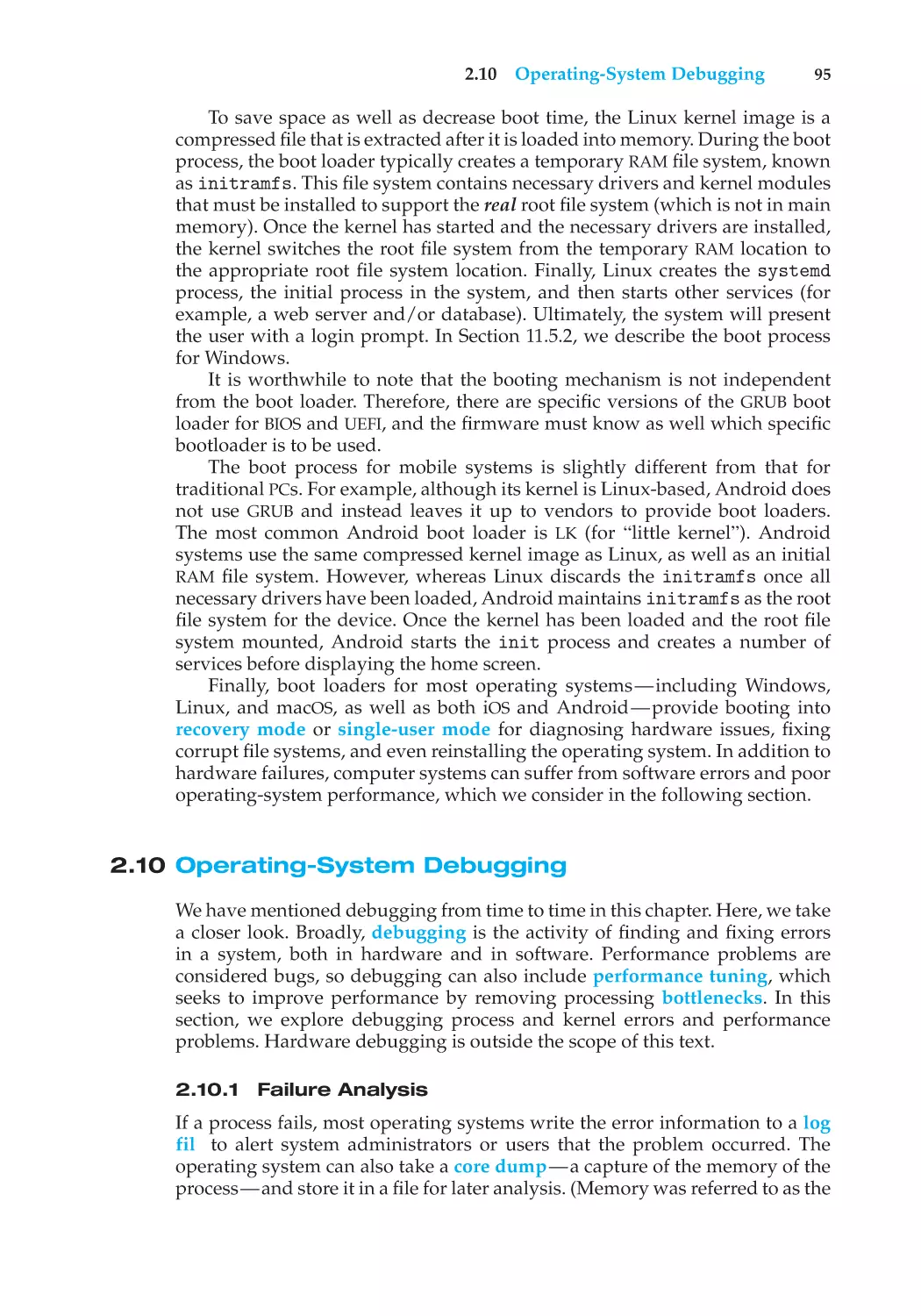 2.10 Operating-System Debugging
2.10.1 Failure Analysis