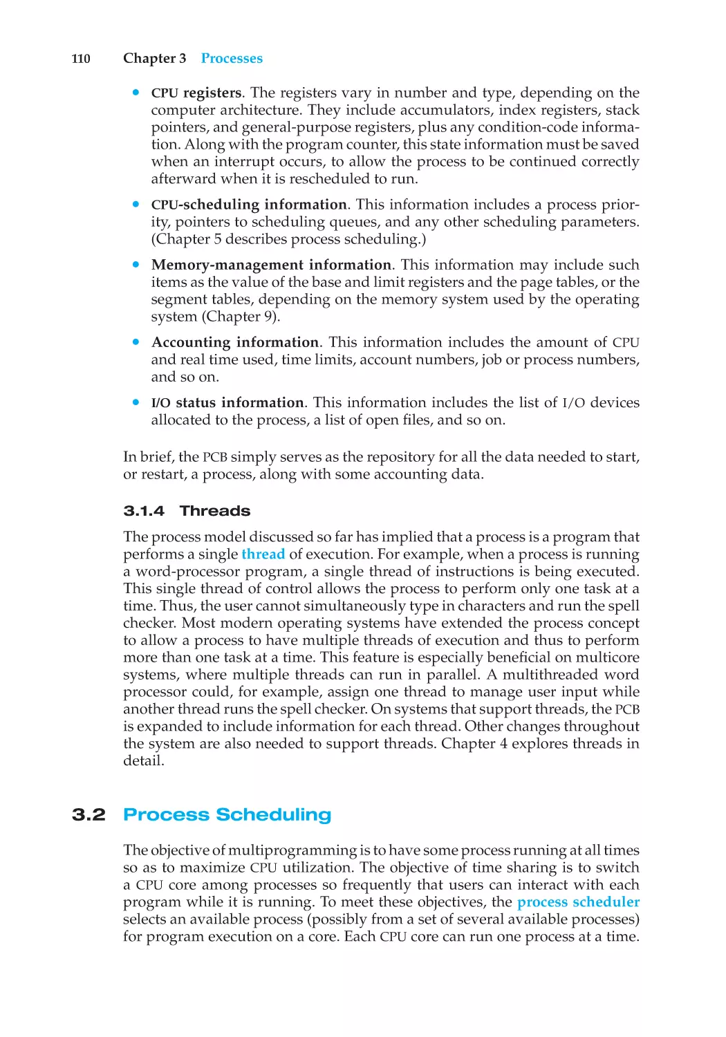 3.1.4 Threads
3.2 Process Scheduling