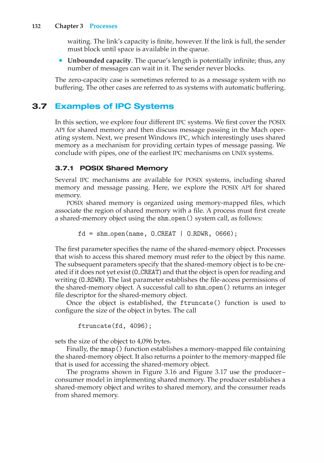 3.7 Examples of IPC Systems
3.7.1 POSIX Shared Memory