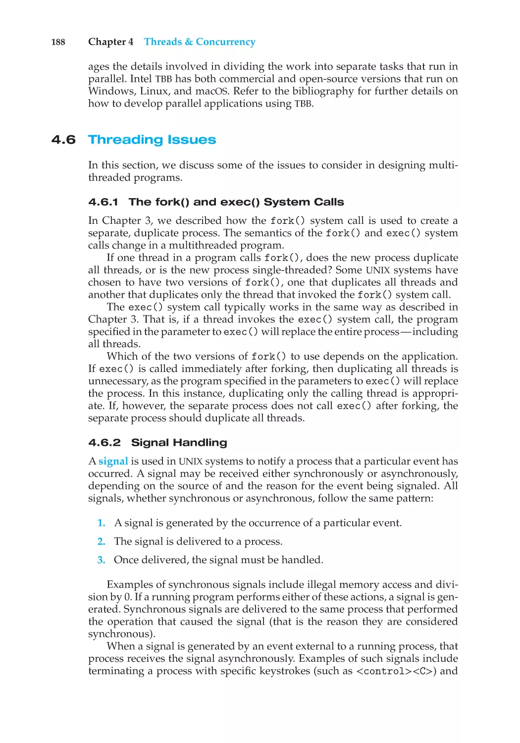 4.6 Threading Issues
4.6.1 The fork() and exec() System Calls
4.6.2 Signal Handling