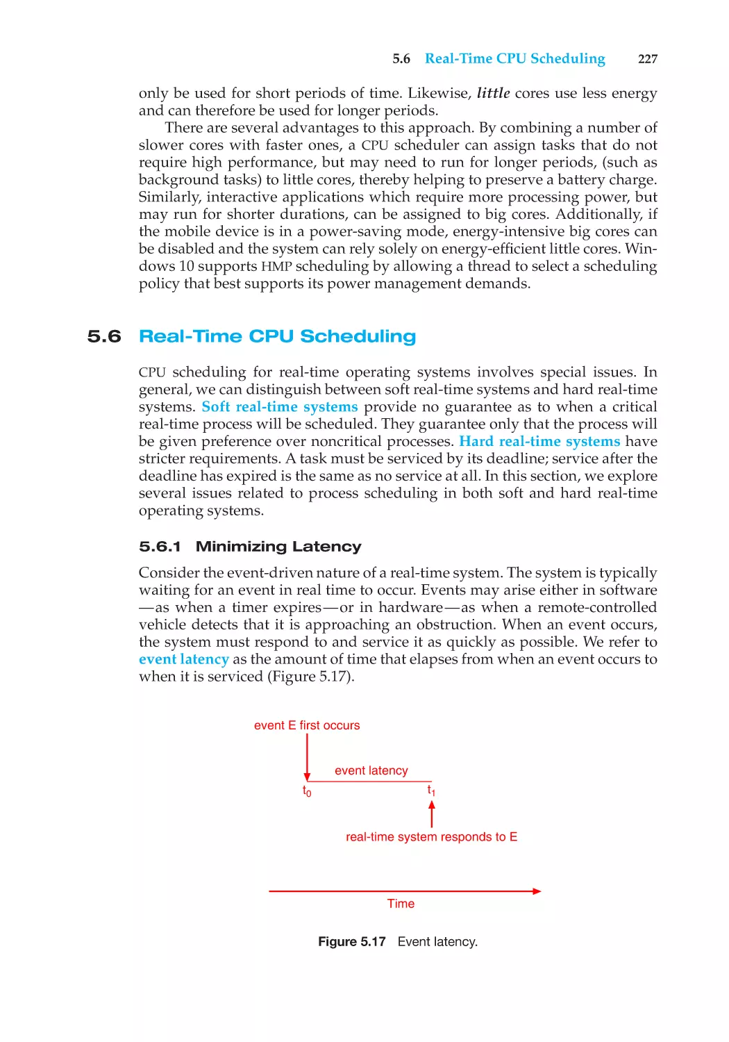 5.6 Real-Time CPU Scheduling
5.6.1 Minimizing Latency