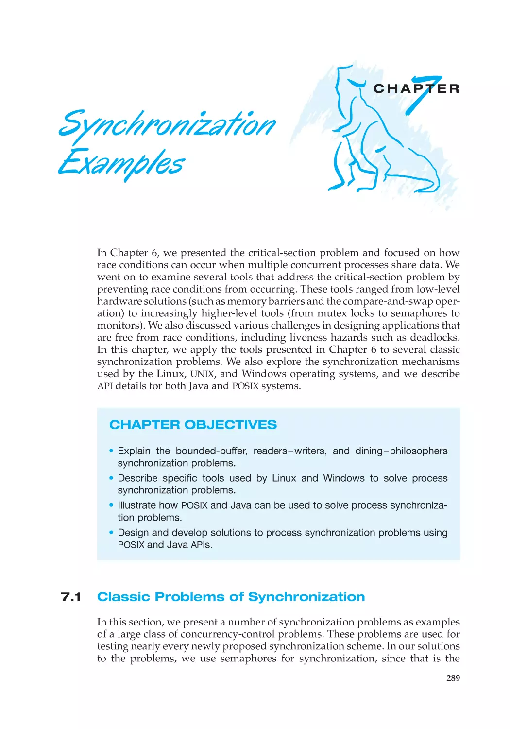 Chapter 7 Synchronization Examples
7.1 Classic Problems of Synchronization