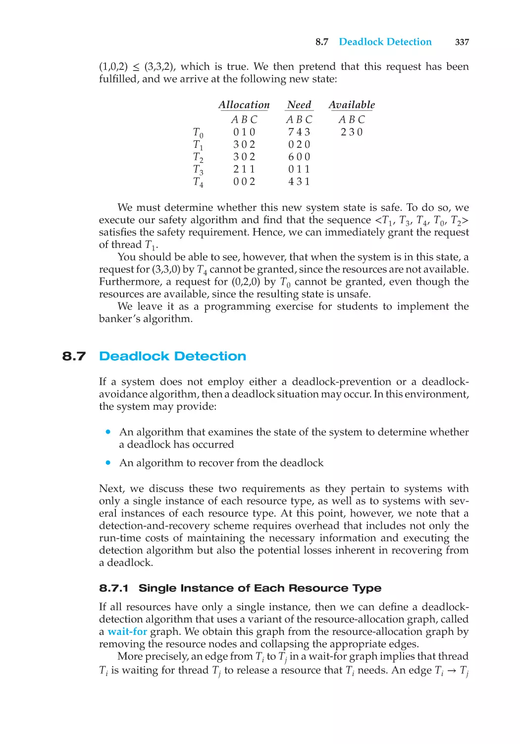 8.7 Deadlock Detection
8.7.1 Single Instance of Each Resource Type