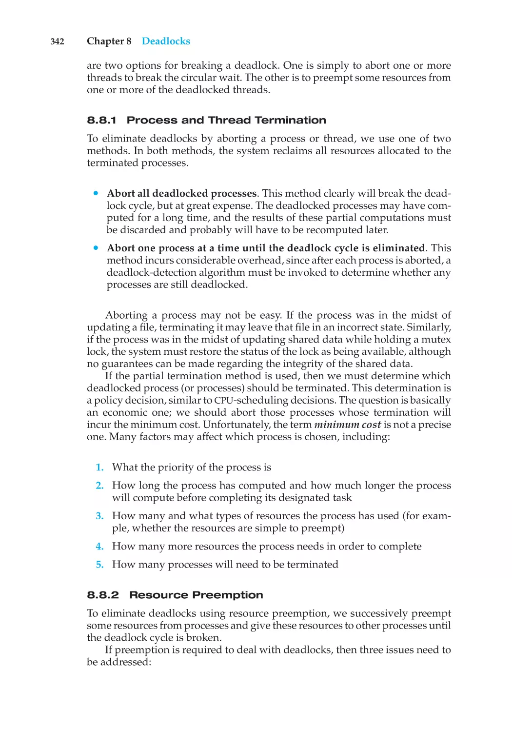 8.8.1 Process and Thread Termination
8.8.2 Resource Preemption