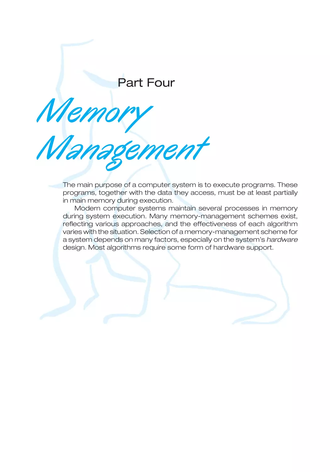 PART FOUR MEMORY MANAGEMENT