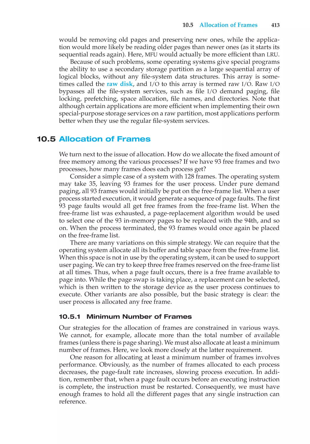 10.5 Allocation of Frames
10.5.1 Minimum Number of Frames