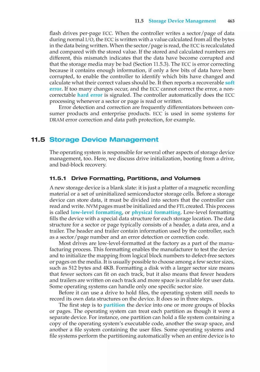 11.5 Storage Device Management
11.5.1 Drive Formatting, Partitions, and Volumes