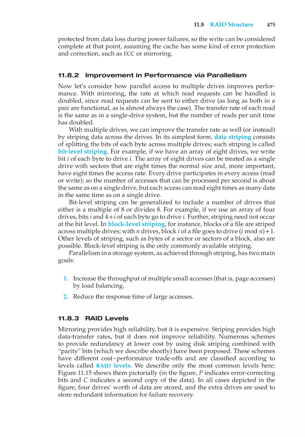 11.8.2 Improvement in Performance via Parallelism
11.8.3 RAID Levels