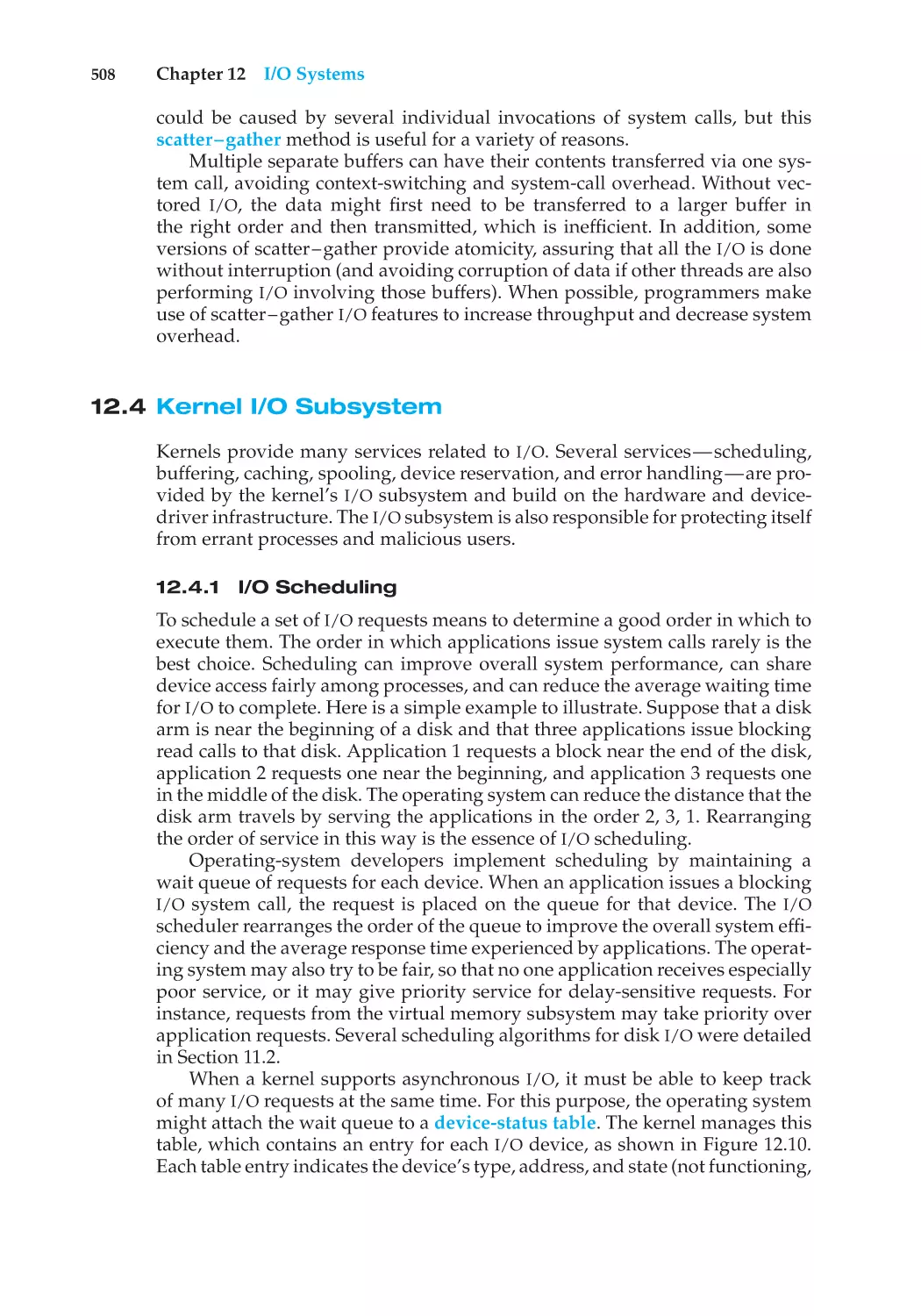 12.4 Kernel I/O Subsystem
12.4.1 I/O Scheduling