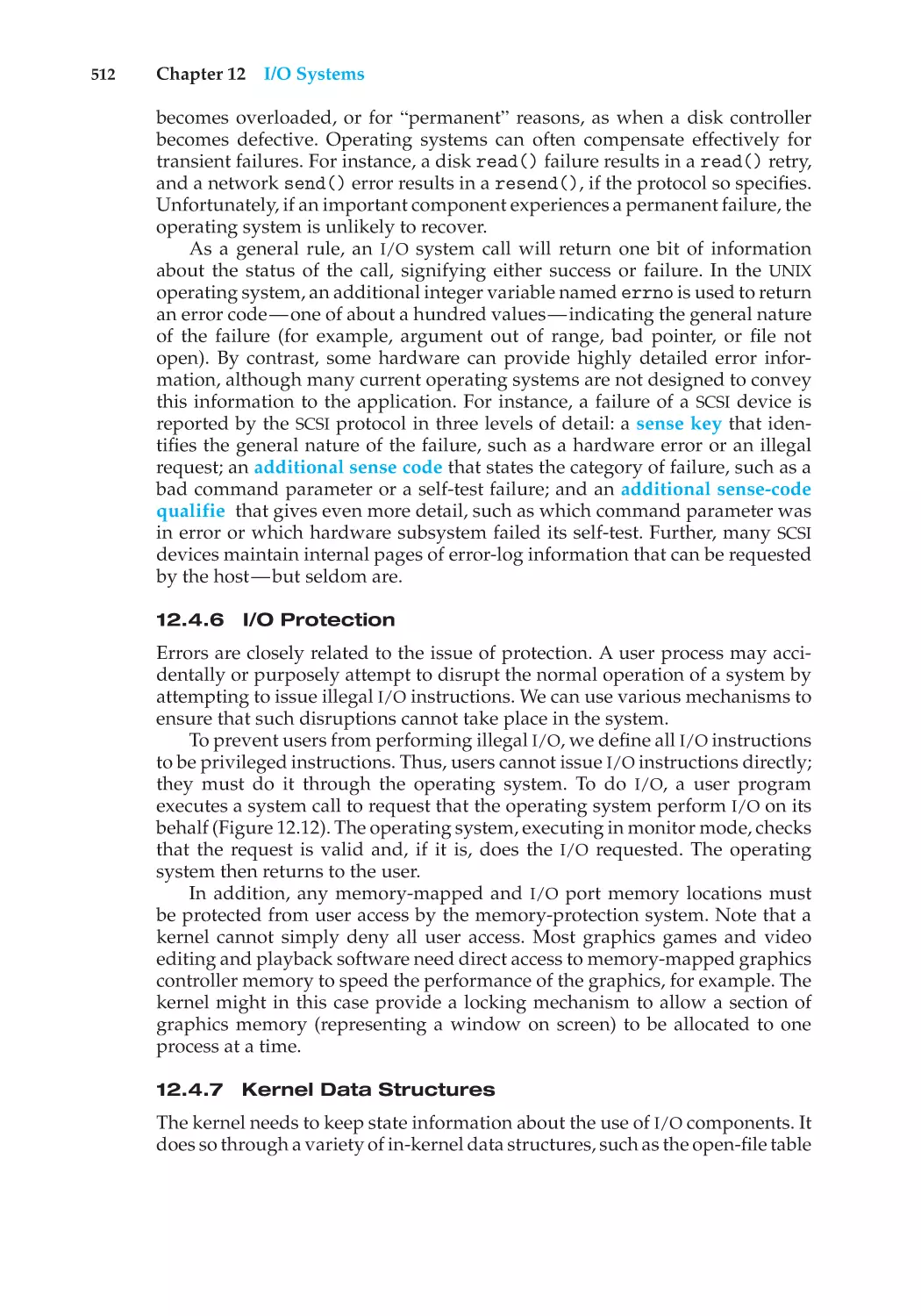 12.4.6 I/O Protection
12.4.7 Kernel Data Structures