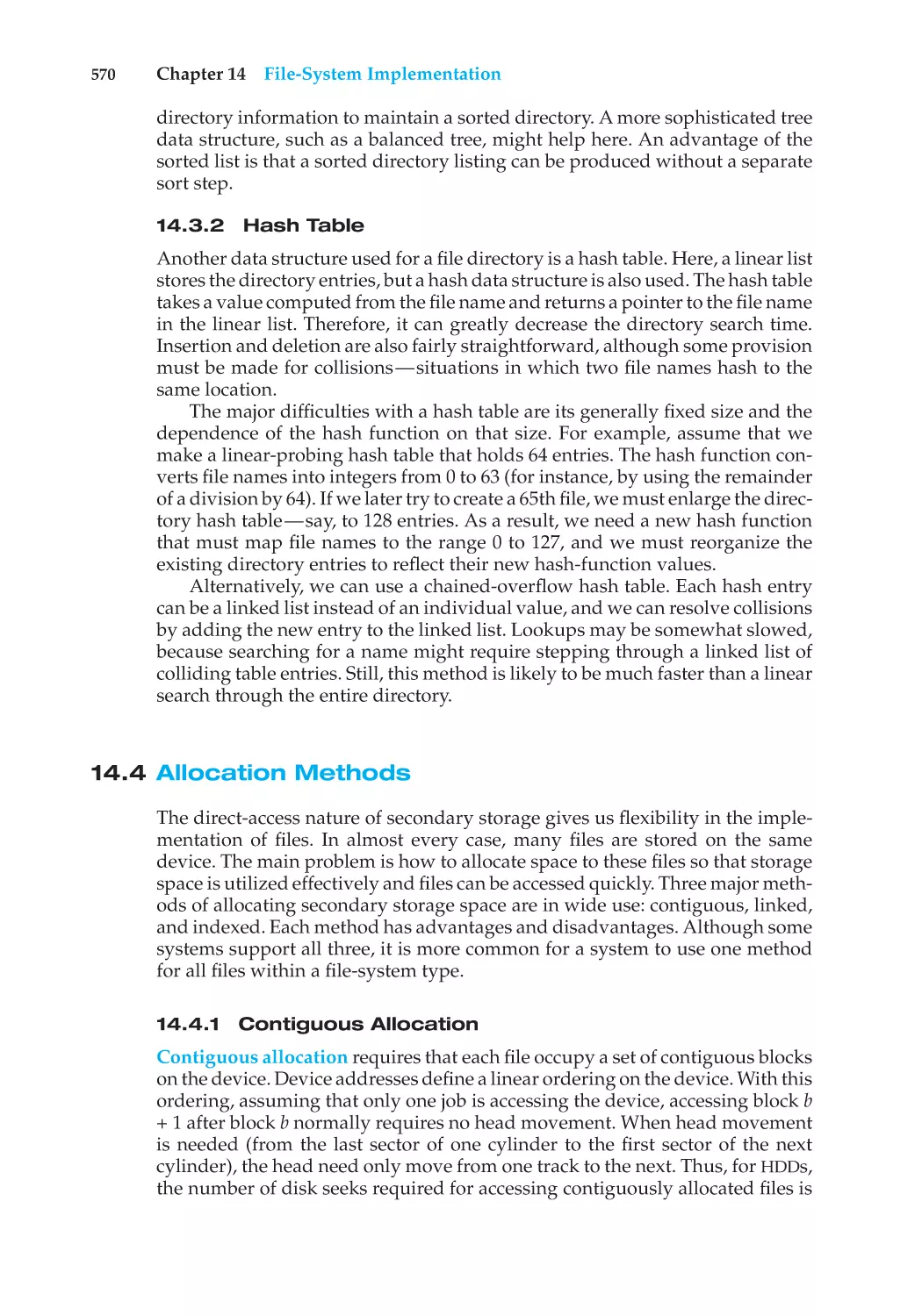 14.3.2 Hash Table
14.4 Allocation Methods
14.4.1 Contiguous Allocation