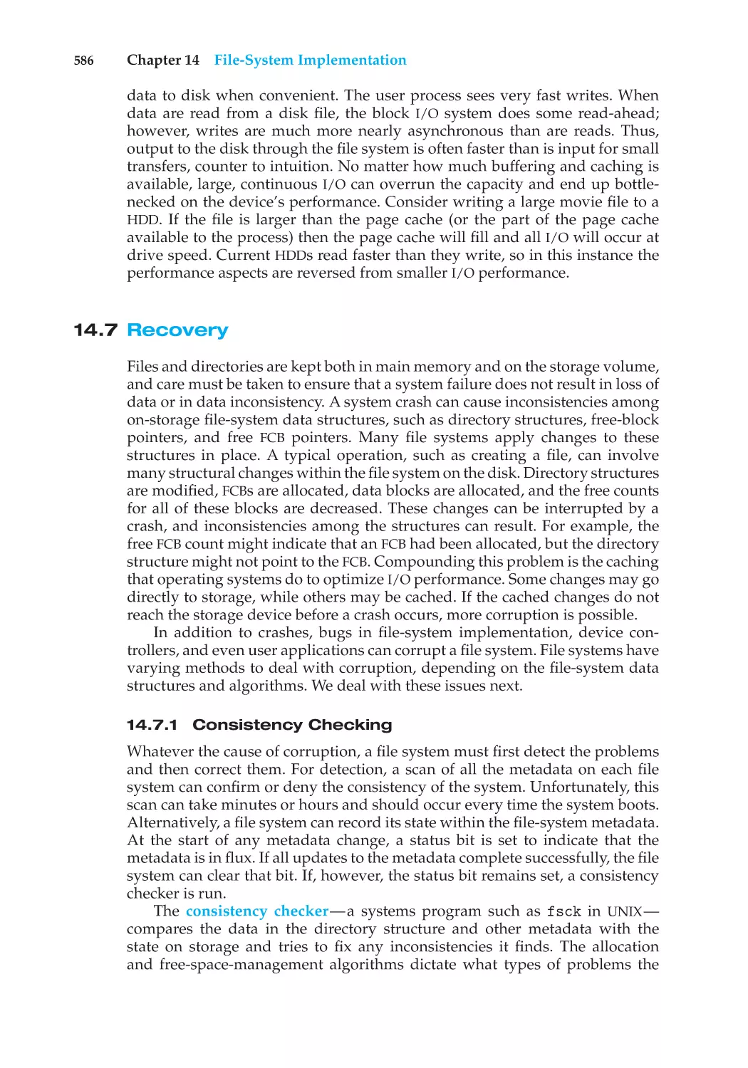 14.7 Recovery
14.7.1 Consistency Checking