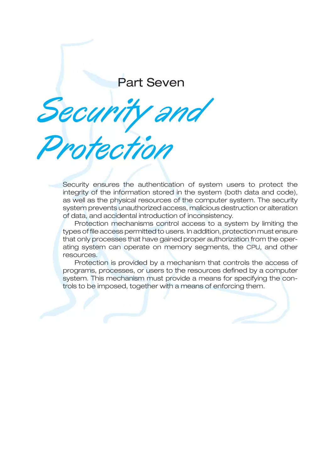 PART SEVEN SECURITY AND PROTECTION