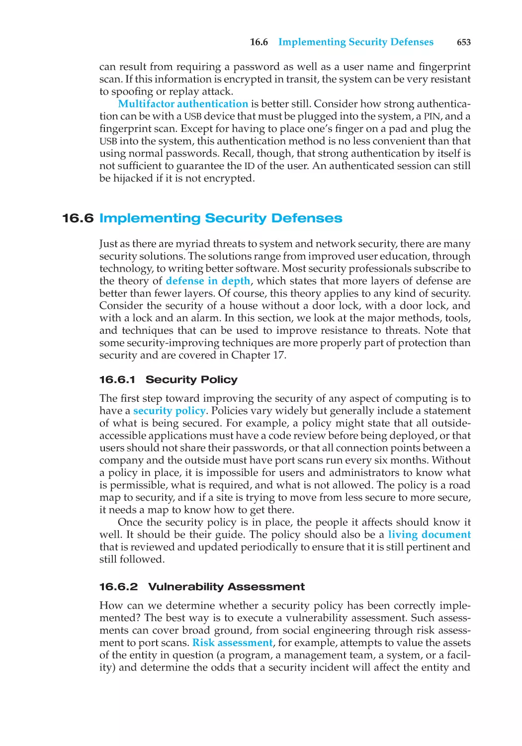 16.6 Implementing Security Defenses
16.6.1 Security Policy
16.6.2 Vulnerability Assessment