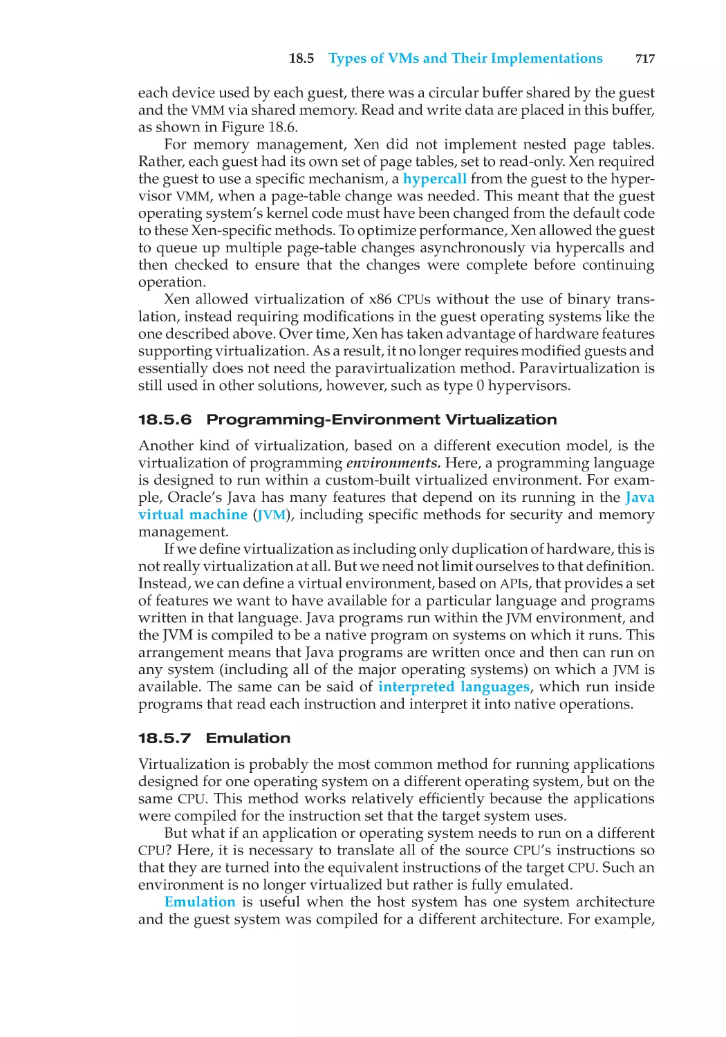 18.5.6 Programming-Environment Virtualization
18.5.7 Emulation