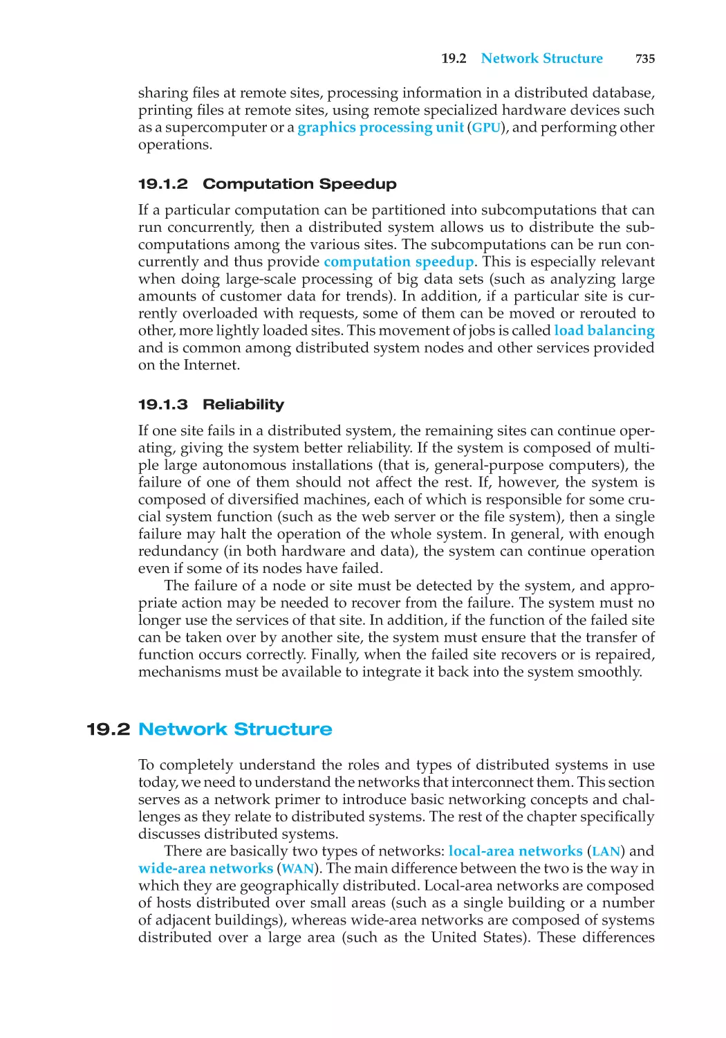 19.1.2 Computation Speedup
19.1.3 Reliability
19.2 Network Structure