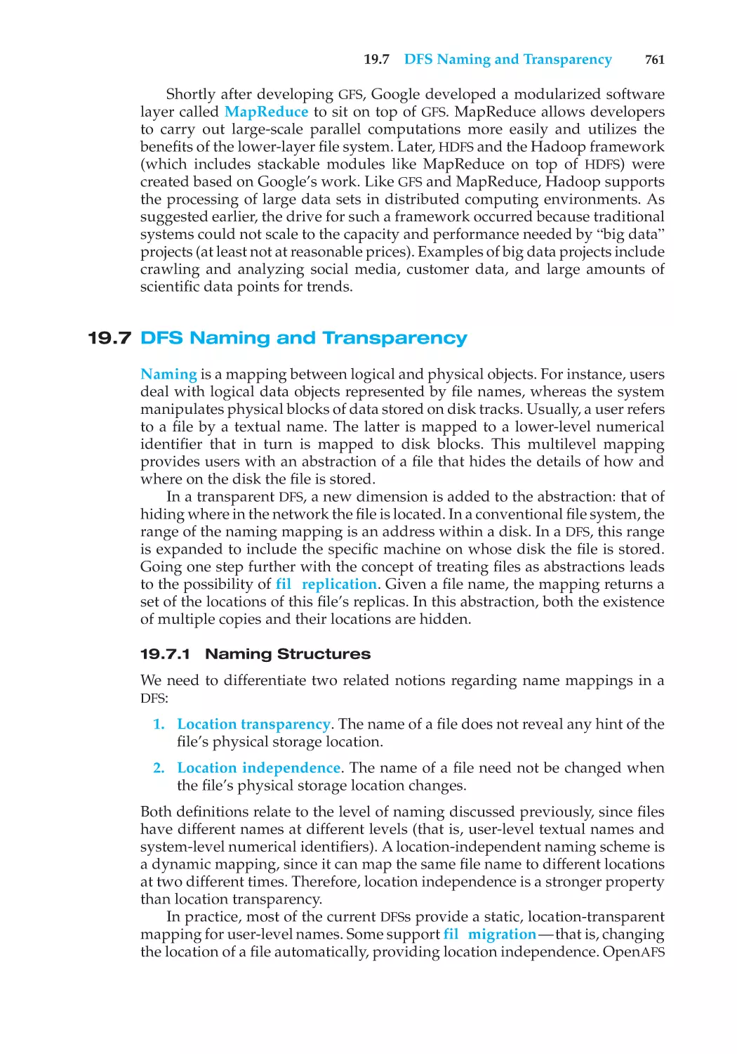 19.7 DFS Naming and Transparency
19.7.1 Naming Structures