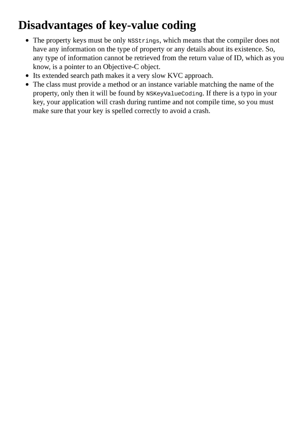 Disadvantages of key-value coding