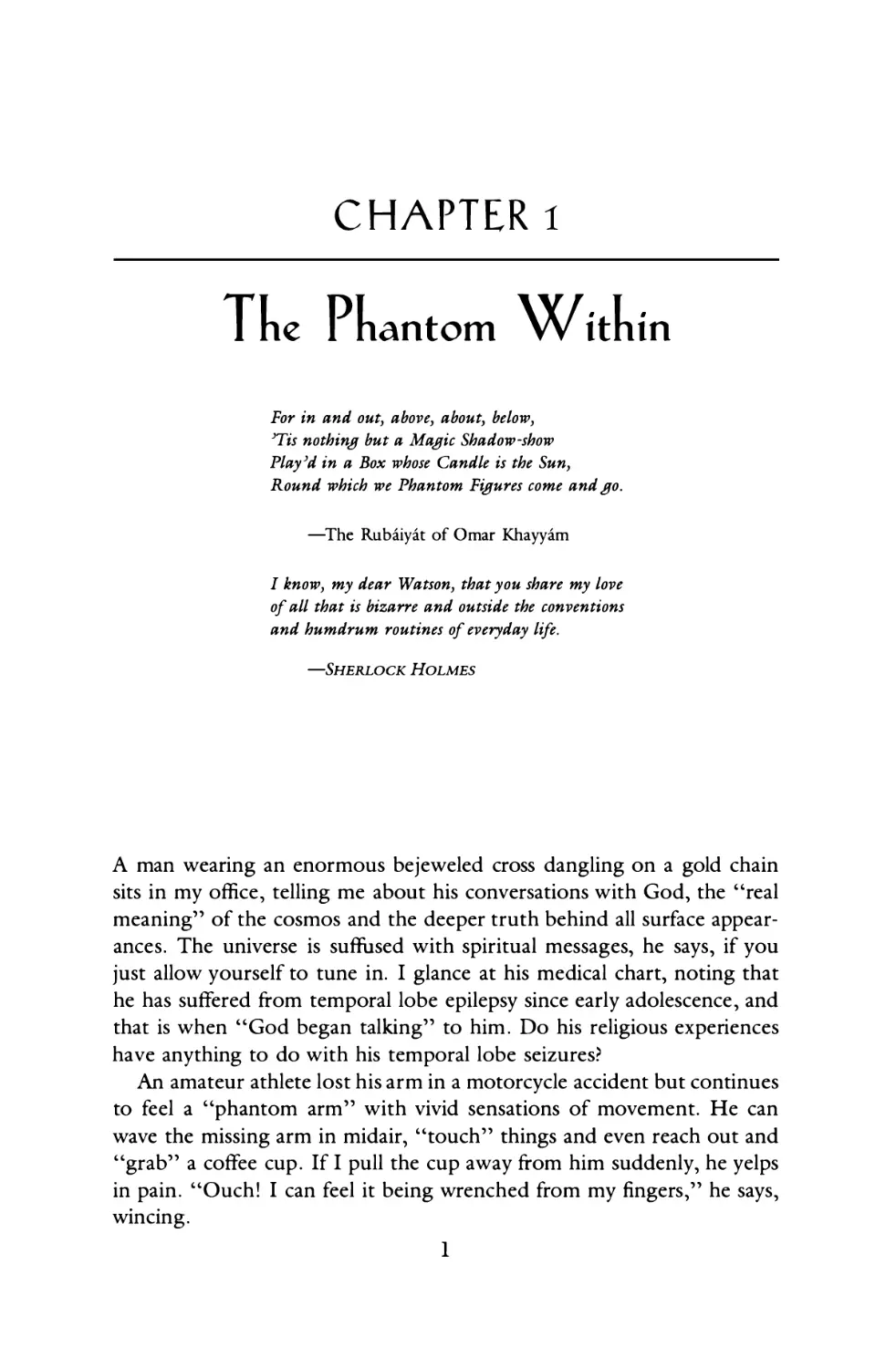 Chapter 1: The Phantom Within