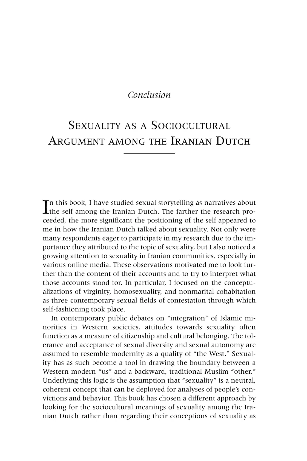 Conclusion SEXUALITY AS A SOCIOCULTURAL ARGUMENT AMONG THE IRANIAN DUTCH
