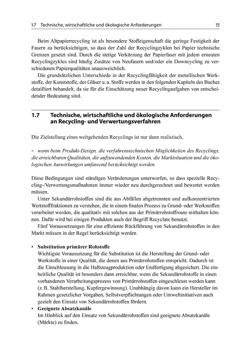 1.7 Technische, wirtschaftliche und ökologische Anforderungen an Recycling- und Verwertungsverfahren