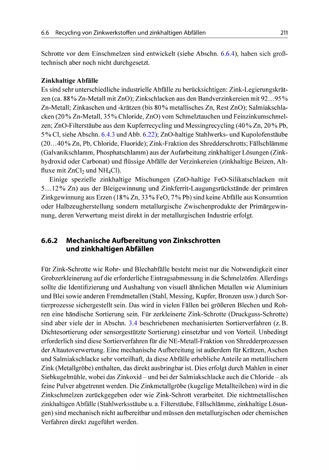 6.6.2 Mechanische Aufbereitung von Zinkschrotten und zinkhaltigen Abfällen