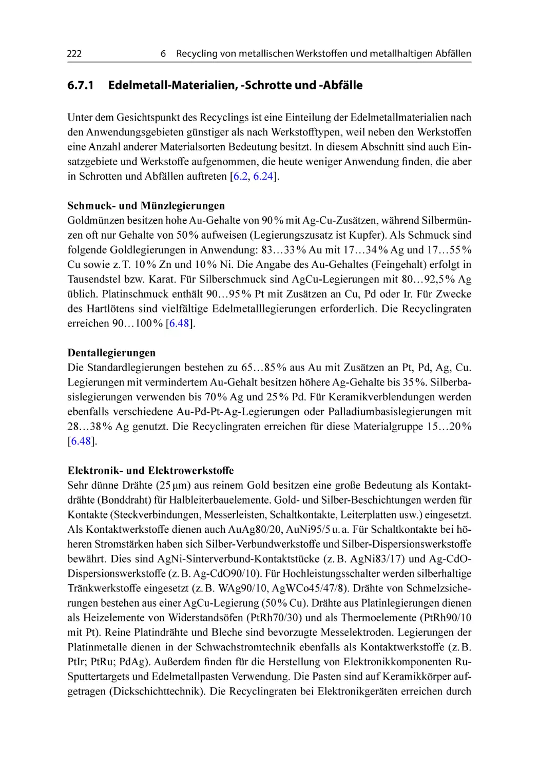 6.7.1 Edelmetall-Materialien, -Schrotte und -Abfälle