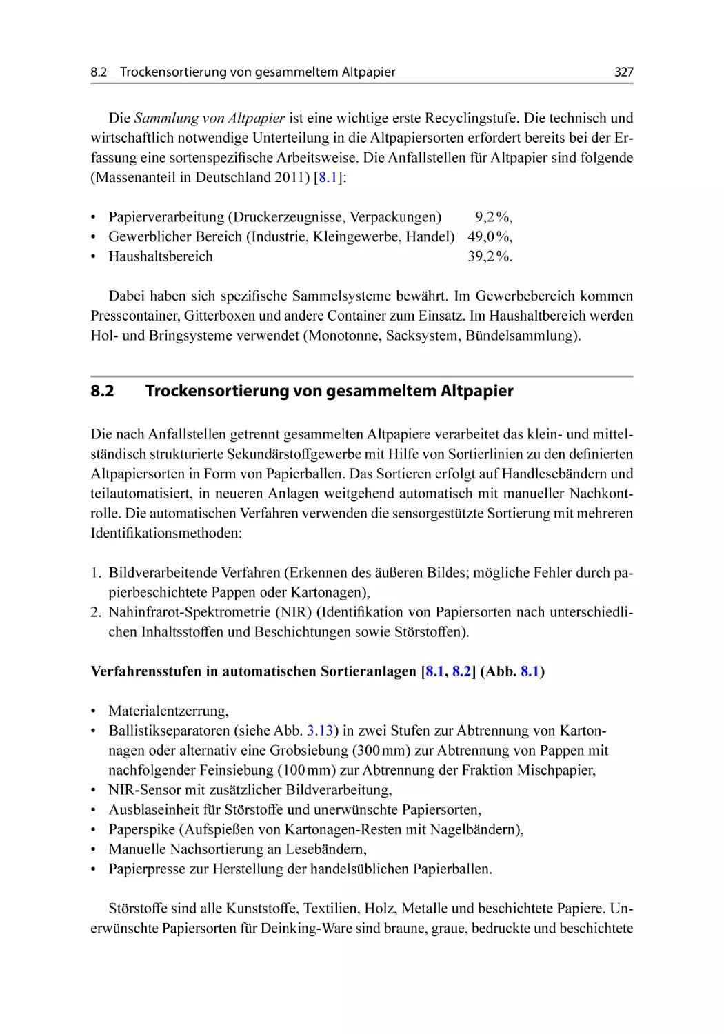 8.2 Trockensortierung von gesammeltem Altpapier