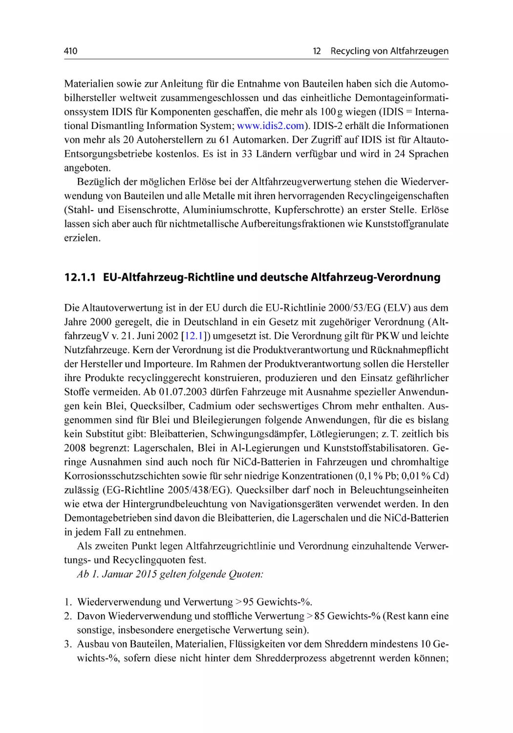 12.1.1 EU-Altfahrzeug-Richtline und deutsche Altfahrzeug-Verordnung