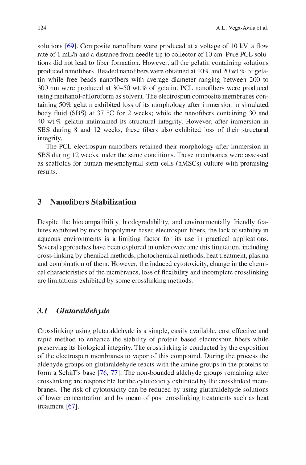 3 Nanofibers Stabilization
3.1 Glutaraldehyde