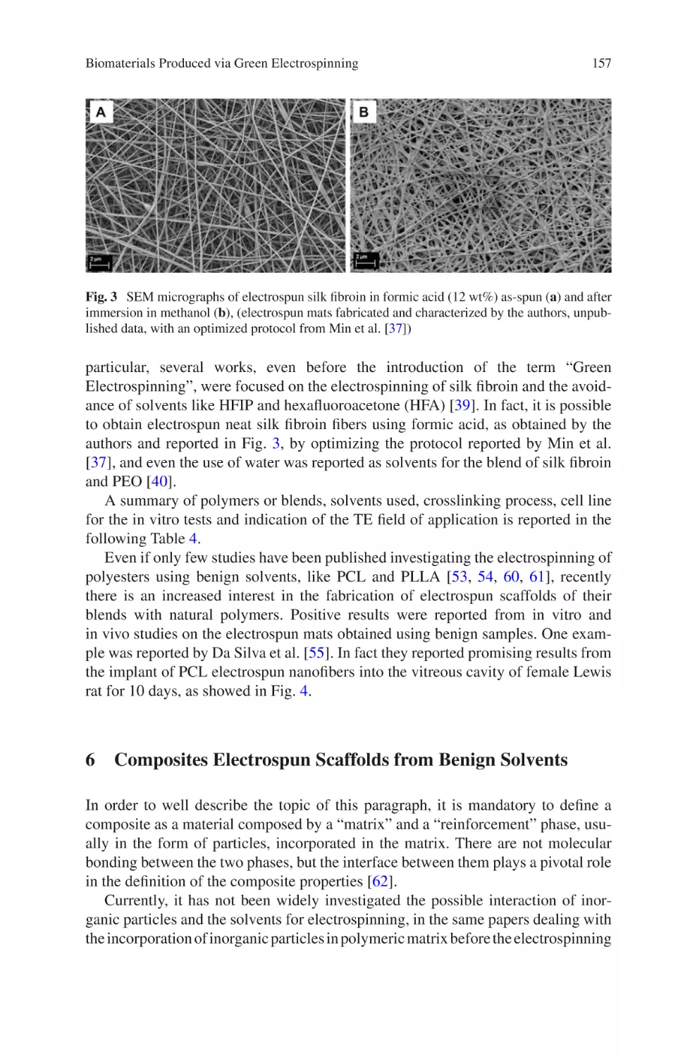 6 Composites Electrospun Scaffolds from Benign Solvents