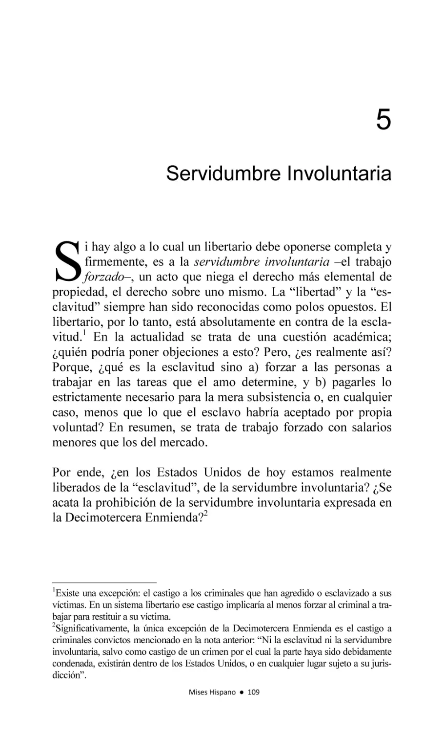 5.- Servidumbre Involuntaria