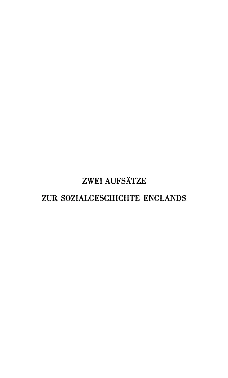 Zwei Aufsätze zur Sozialgeschichte Englands