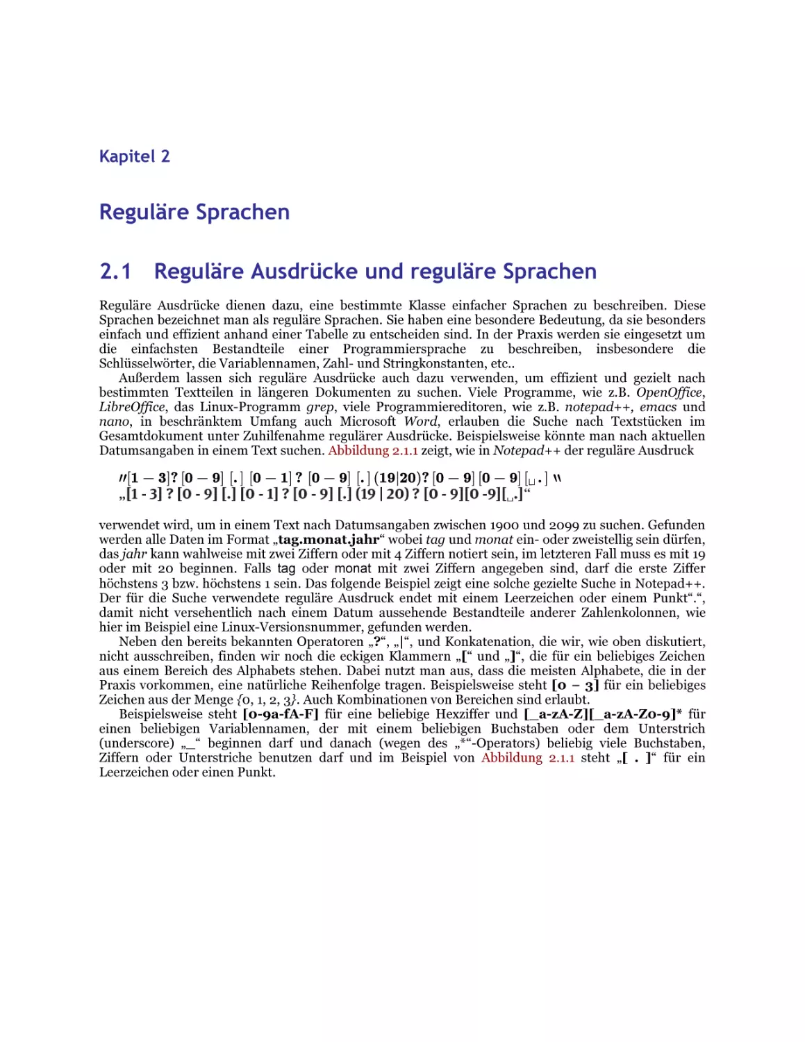 2 Reguläre Sprachen
2.1 Reguläre Ausdrücke und reguläre Sprachen