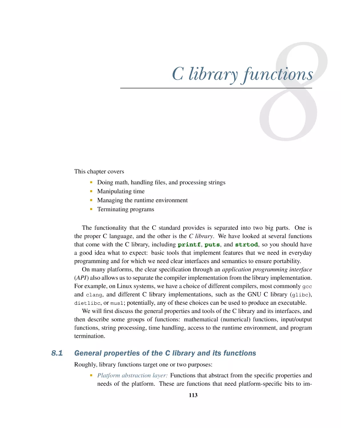 8 C library functions
8.1 General properties of the C library and its functions