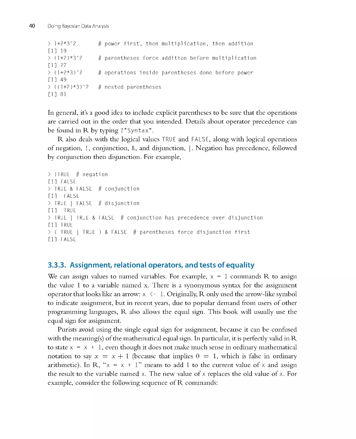 Assignment, relational operators, and tests of equality