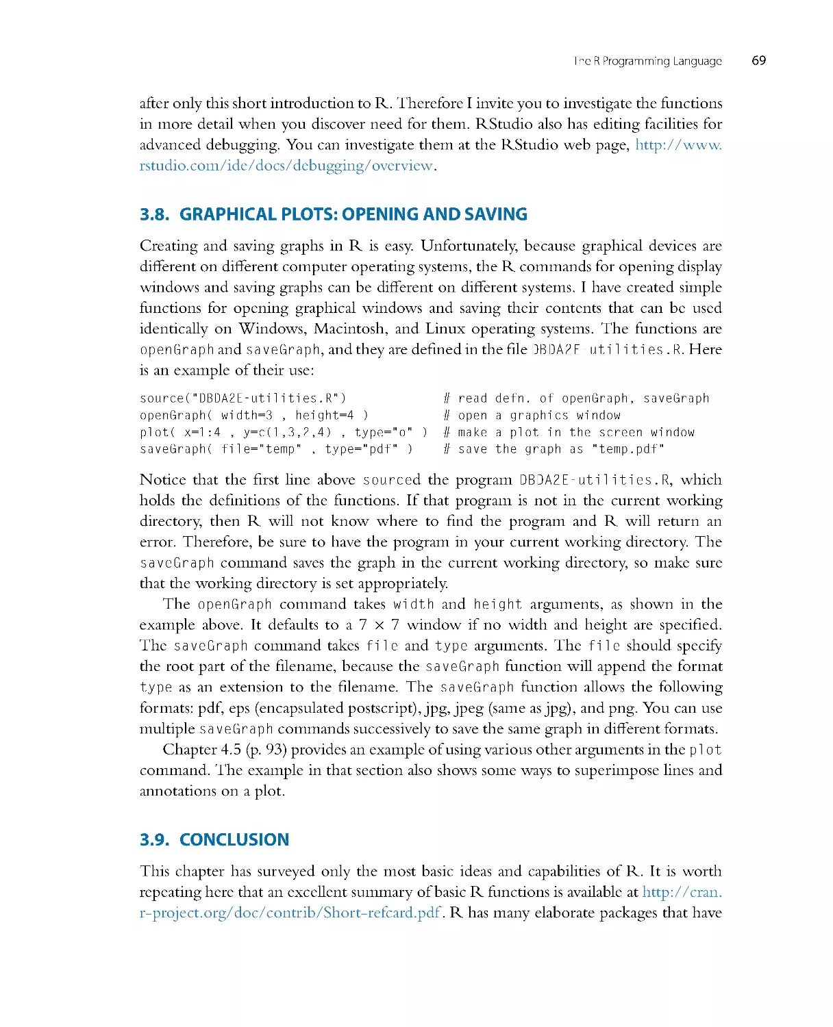 Graphical Plots: Opening and Saving
Conclusion