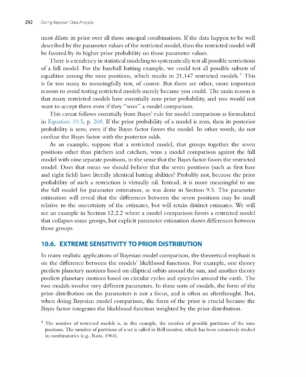 Extreme Sensitivity to Prior Distribution