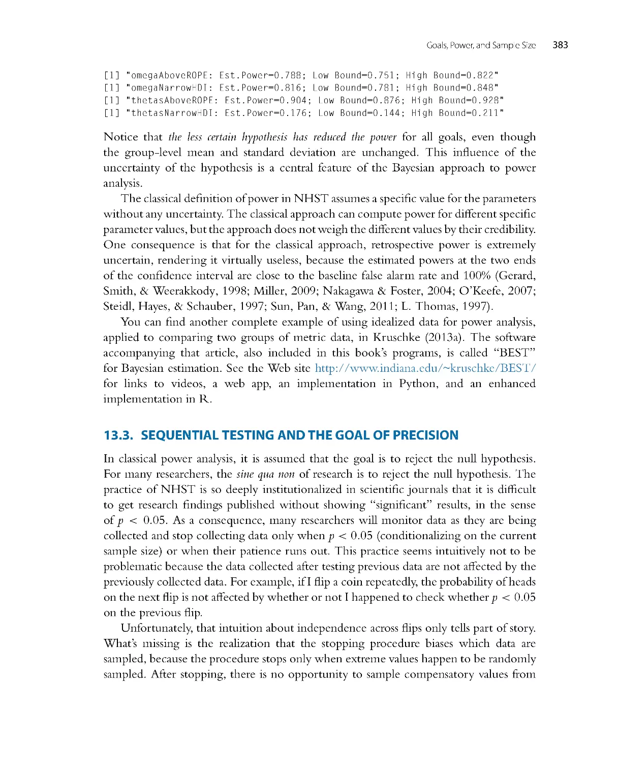 Sequential Testing and the Goal of Precision