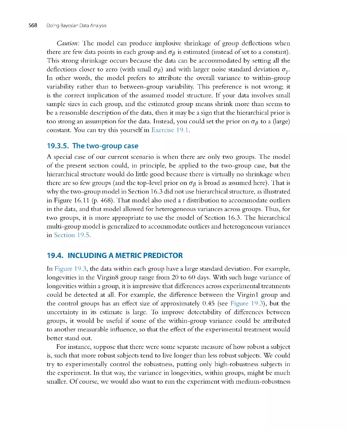 The two-group case
Including a Metric Predictor