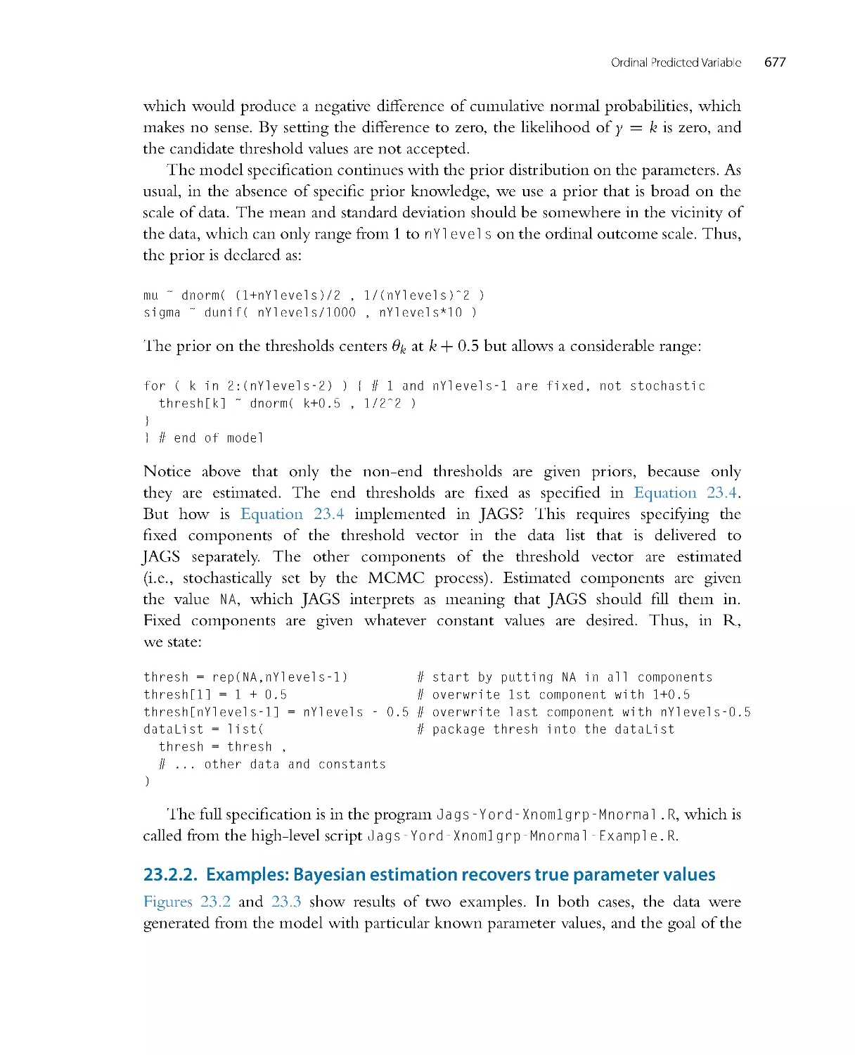 Examples: Bayesian estimation recovers true parameter values