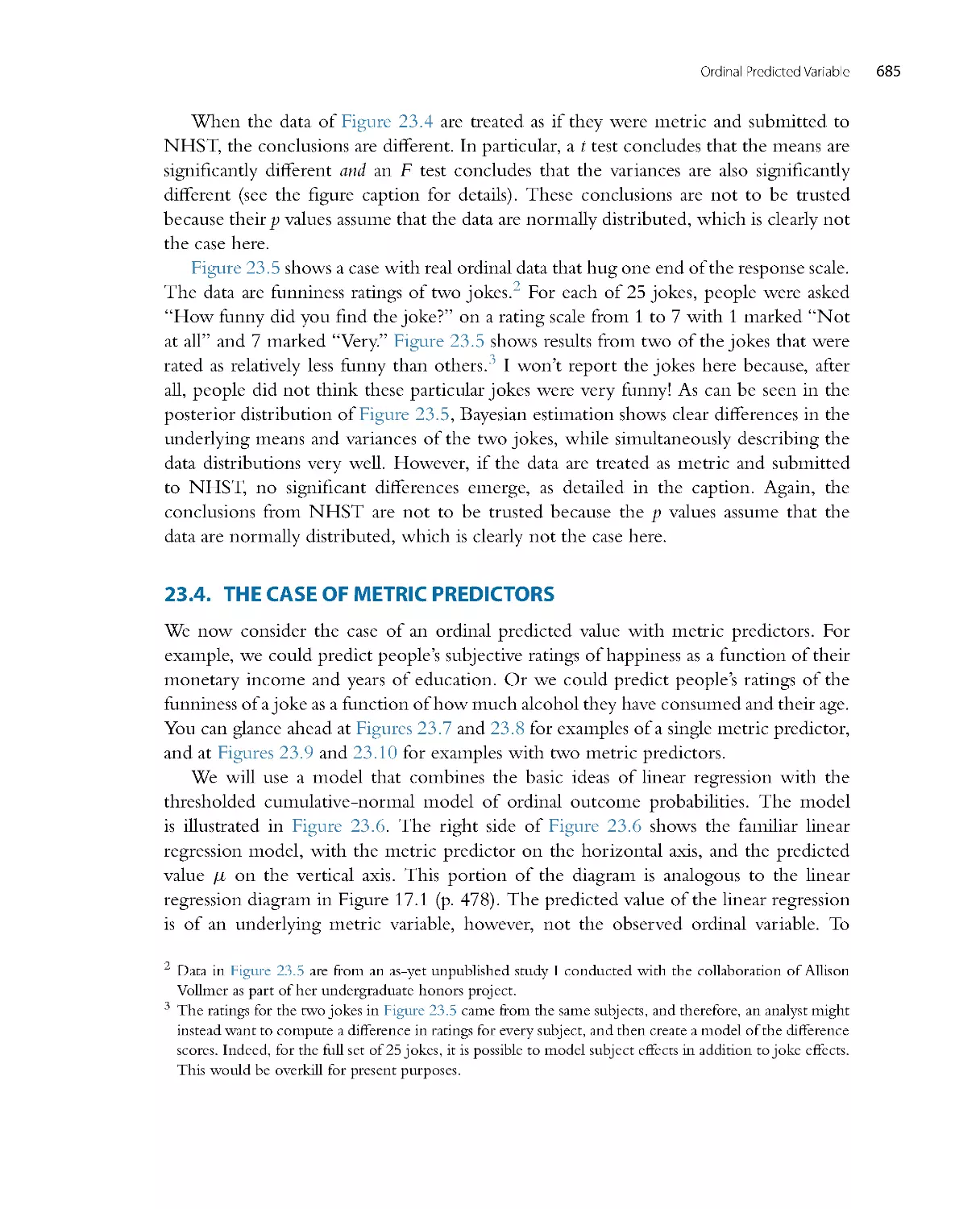 The Case of Metric Predictors