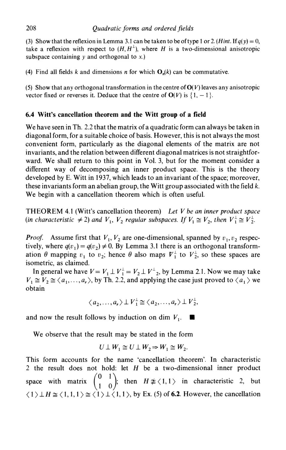 6.4 Witt's cancellation theorem and the Witt group of a field