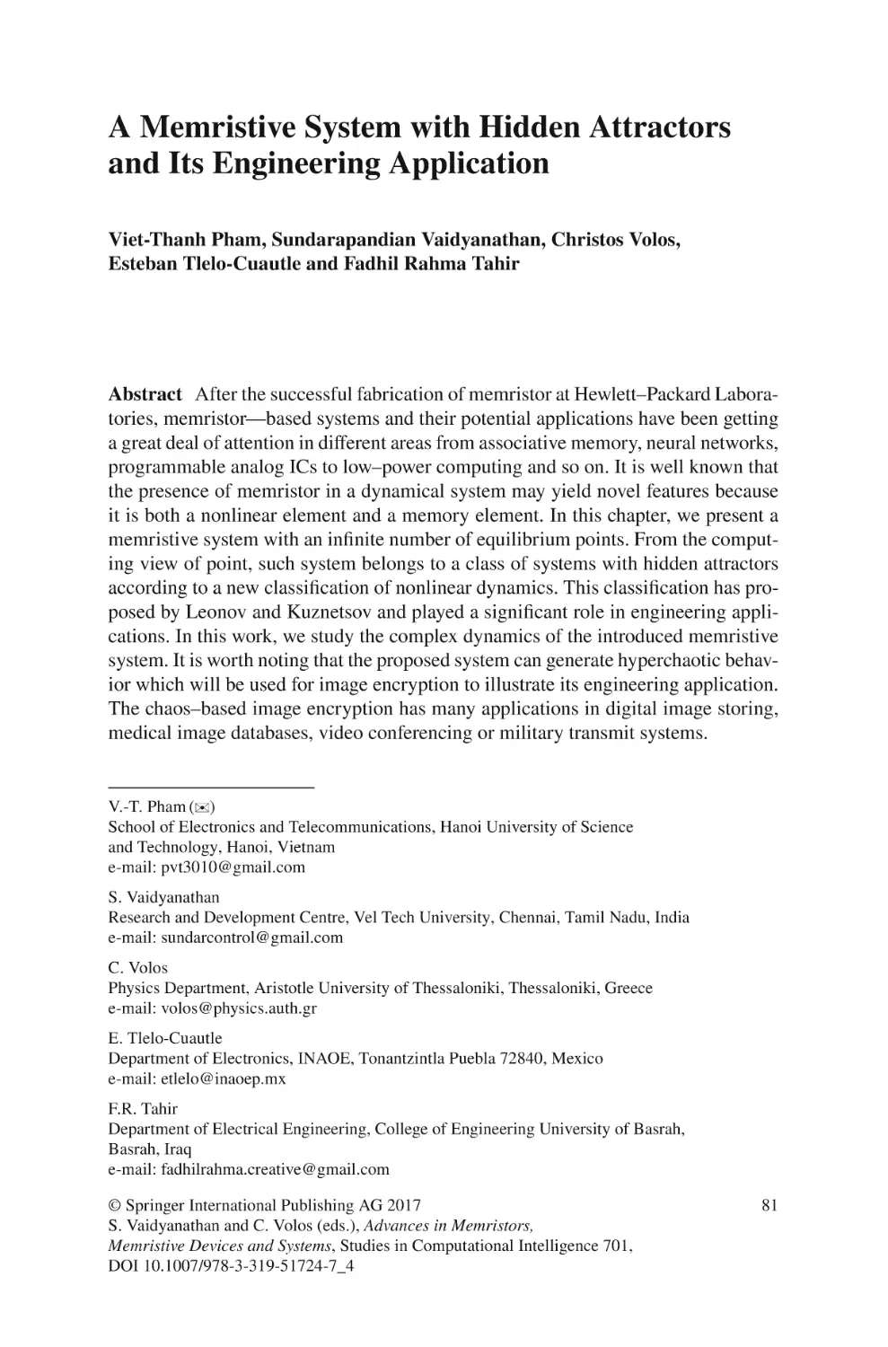 A Memristive System with Hidden Attractors and Its Engineering Application