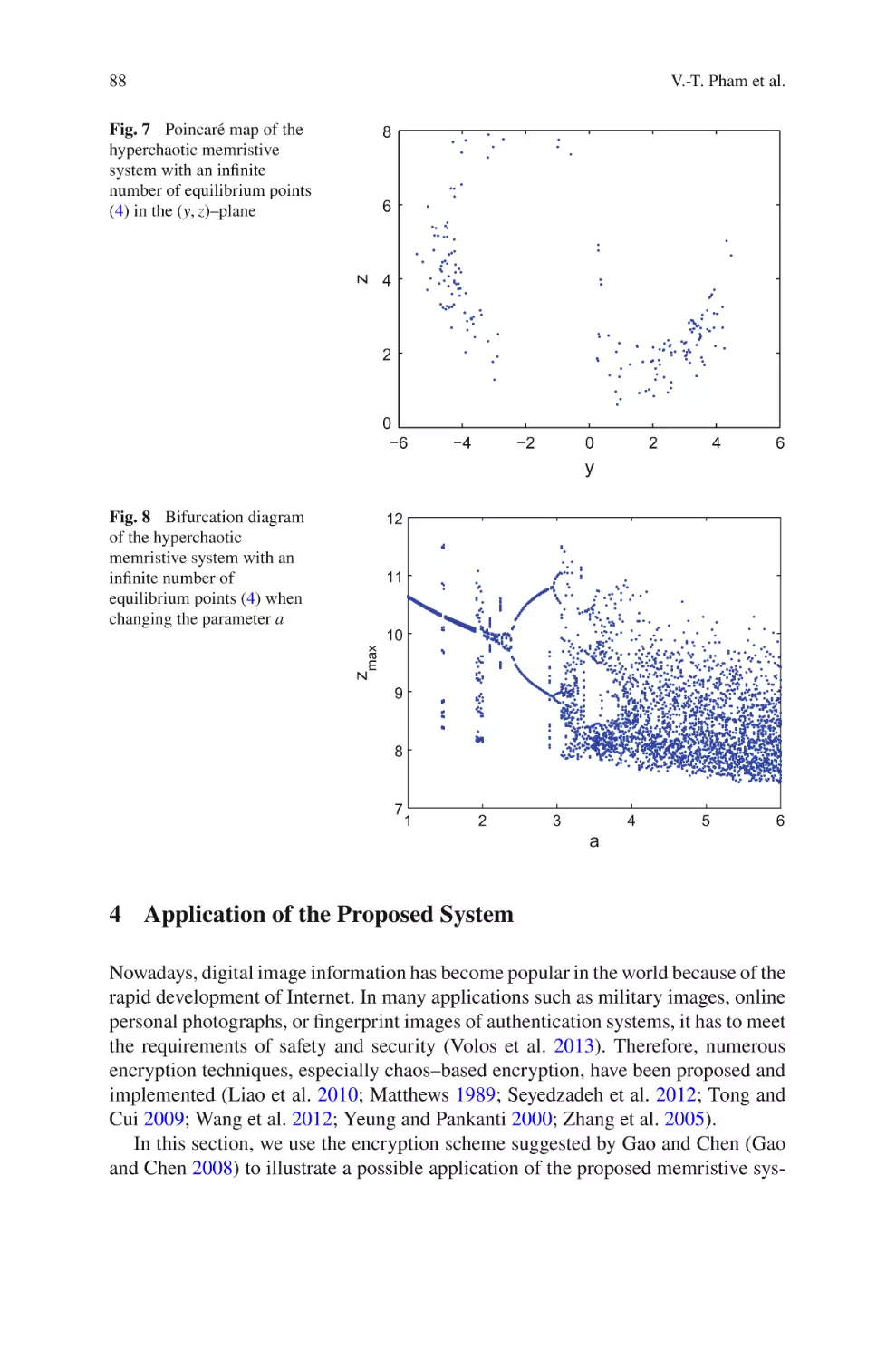 4 Application of the Proposed System