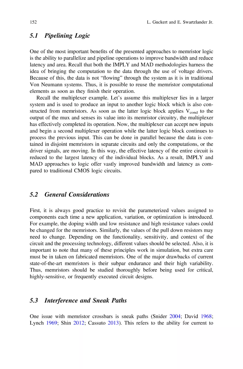 5.1 Pipelining Logic
5.2 General Considerations
5.3 Interference and Sneak Paths