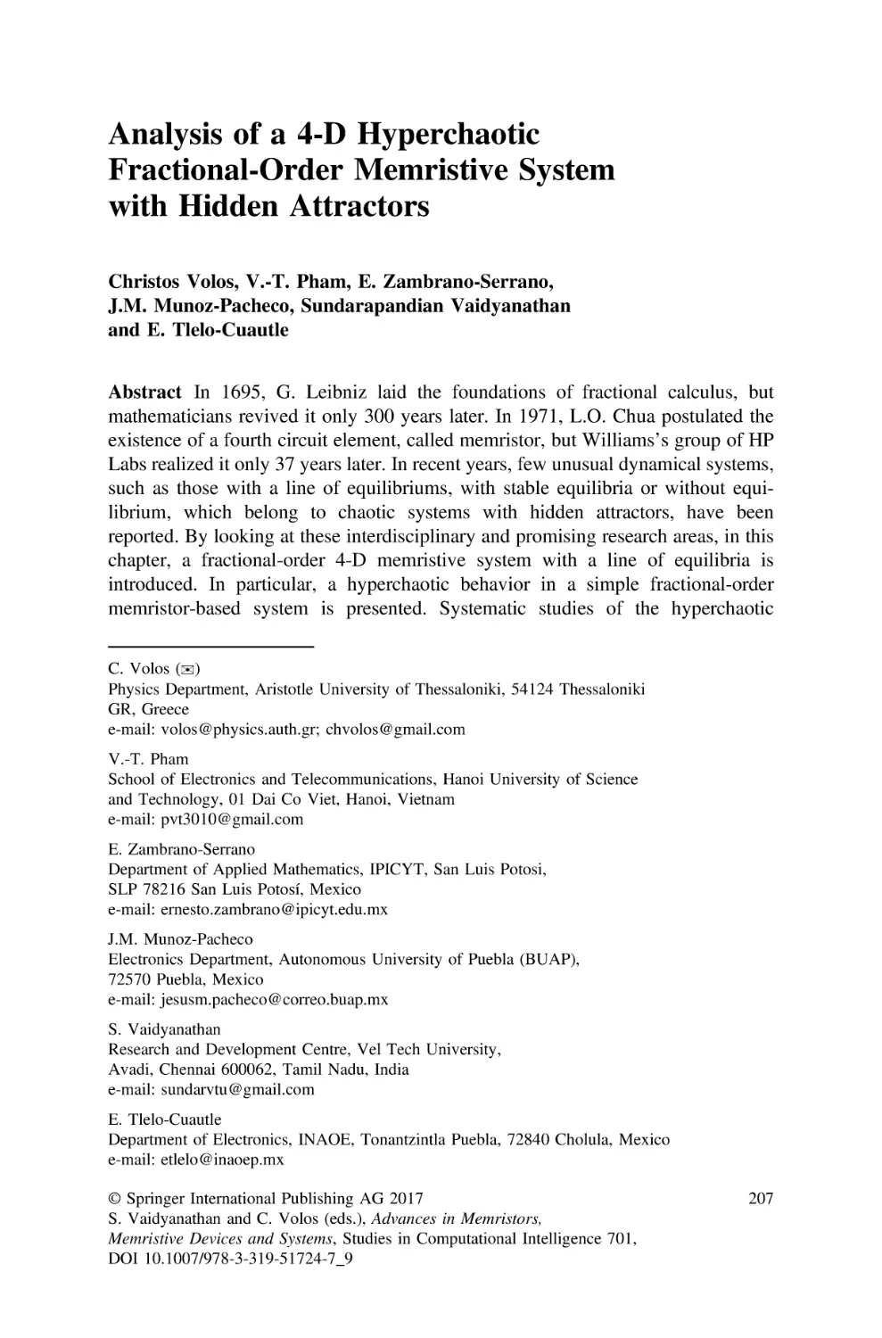 9 Analysis of a 4-D Hyperchaotic Fractional-Order Memristive System with Hidden Attractors
Abstract