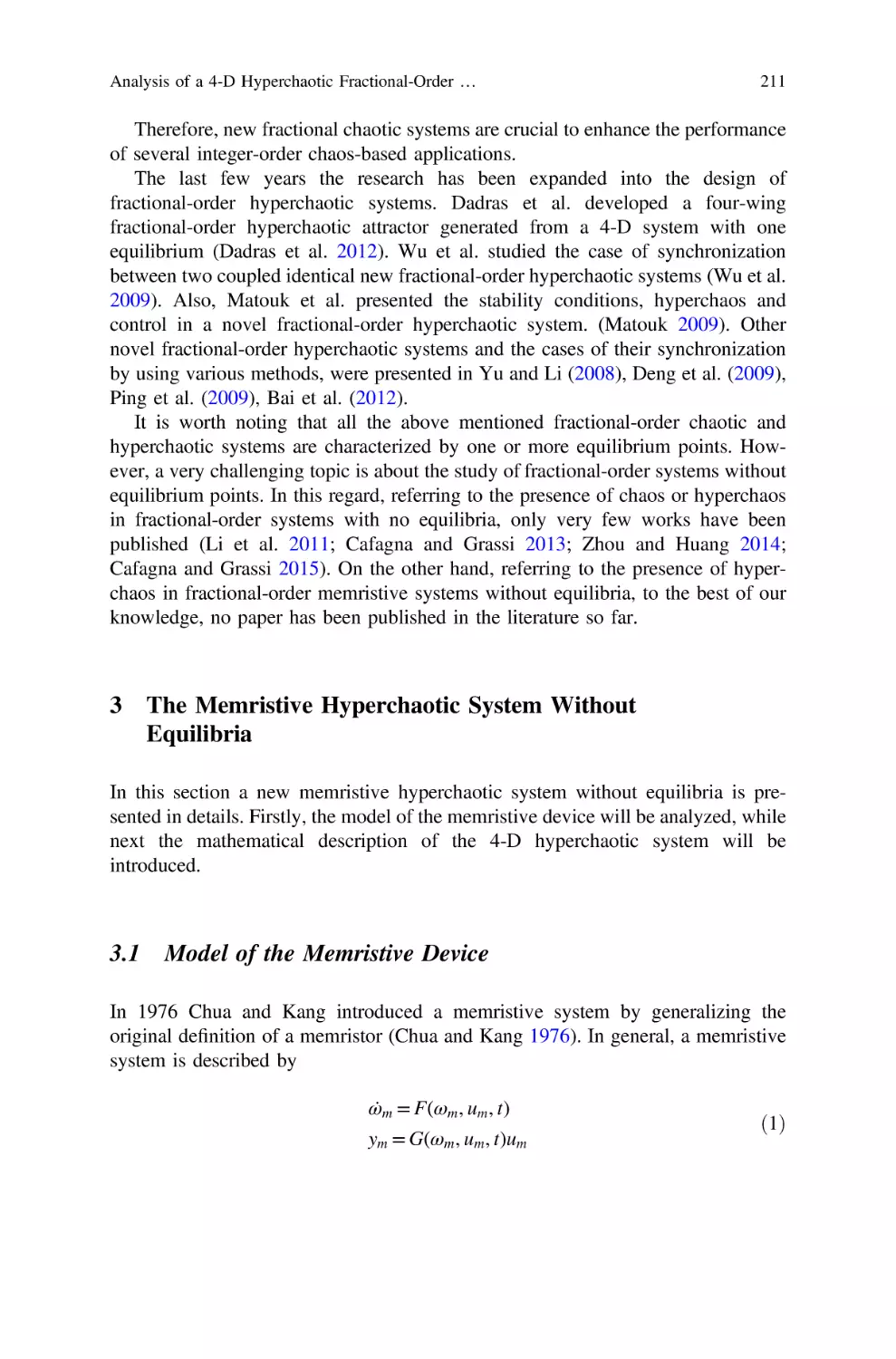 3 The Memristive Hyperchaotic System Without Equilibria
3.1 Model of the Memristive Device