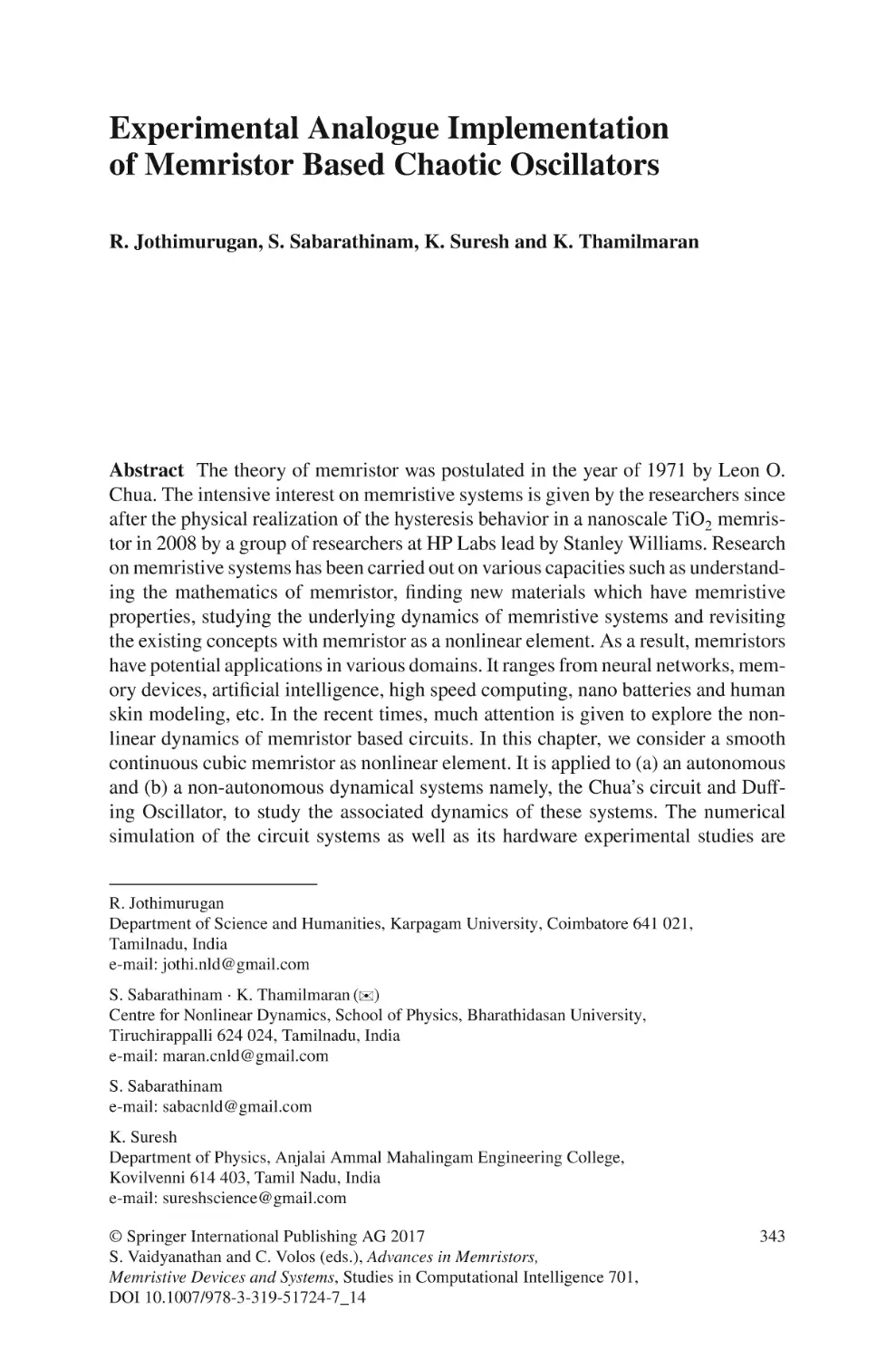 Experimental Analogue Implementation  of Memristor Based Chaotic Oscillators