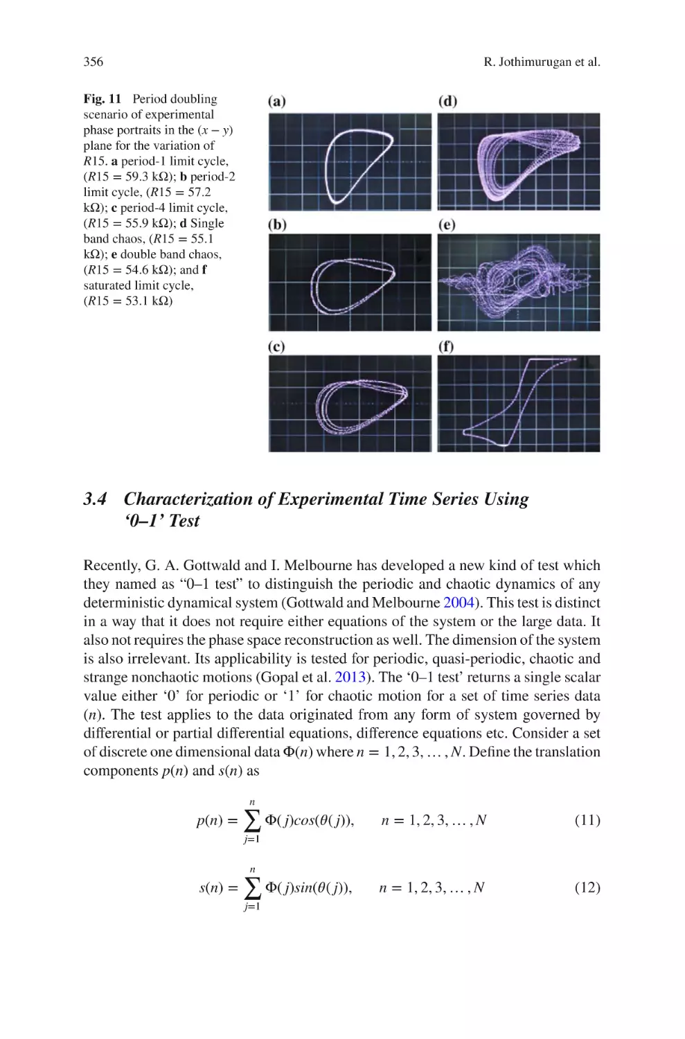 3.4 Characterization of Experimental Time Series Using `0--1' Test